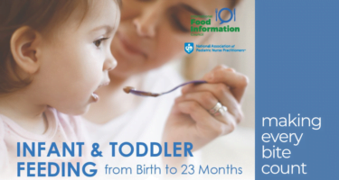 Infant and Toddler Feeding from Birth to 23 Months: Making Every Bite Count