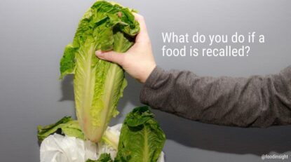 A Reminder on Food Recalls and Food Safety