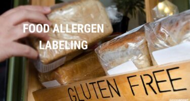 Food Allergen Labeling: Helpful Hints To Manage “May Contain” Labeling Risks