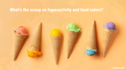 What the Current Science Says About Hyperactivity and Food Colors