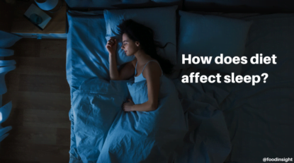 Does Your Diet Affect Your Sleep?